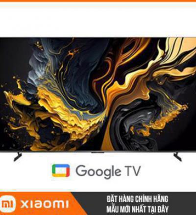 Tivi Xiaomi Smart Display Max 100 2025 – 4K, QLED, 144Hz